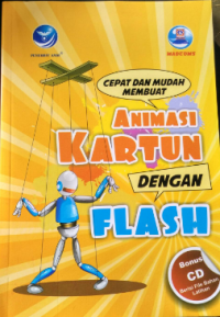 Image of Cepat dan Mudah Membuat Kartun Animasi dengan Flash
