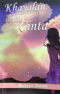 Image of Khayalan dalam Realita Cinta