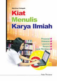 Image of Kiat Menulis Karya Ilmiah