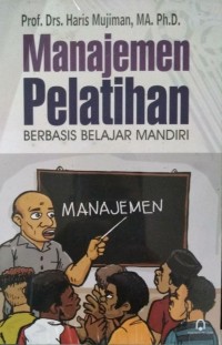 Image of Manajemen Pelatihan Berbasis Belajar Mandiri